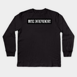 Music Entrepreneurs Kids Long Sleeve T-Shirt